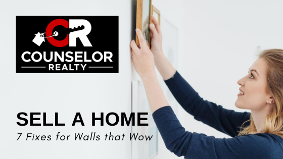 Sell a Home - Improve Walls - Counselor Realty